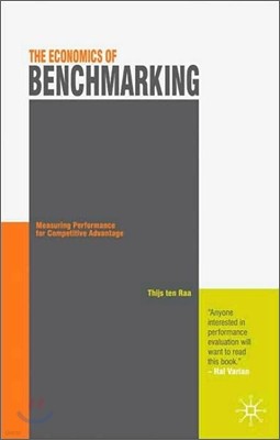 The Economics of Benchmarking: Measuring Performance for Competitive Advantage