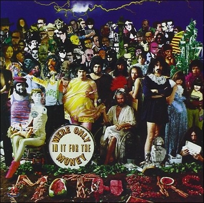 Frank Zappa & The Mothers of Invention (프랭크 자파 & 더 마더스 오브 인벤션) - We`re Only In It For The Money [Gold CD]