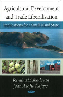 Agricultural Development and Trade Liberalisation