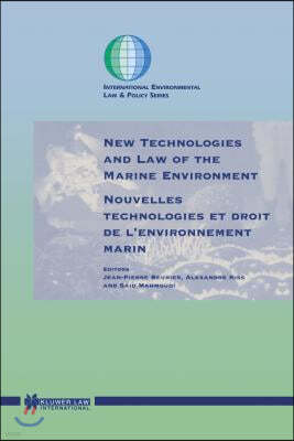 New Technologies and Law of the Marine Environment