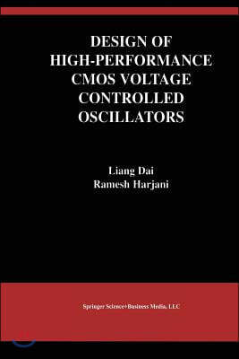 Springer Verlag Design of High-Performance CMOS Voltage-Controlled Oscillators