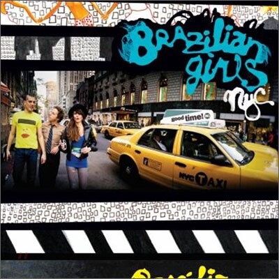 Brazilian Girls - New York City