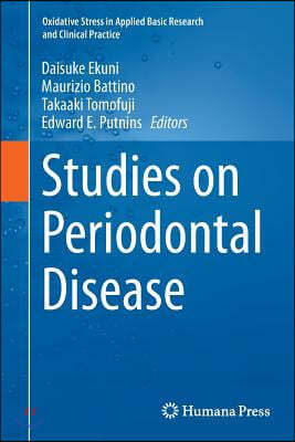 Studies on Periodontal Disease