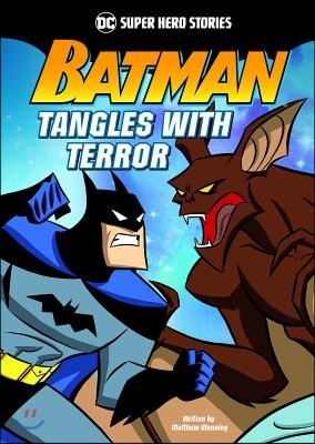 Batman Tangles with Terror