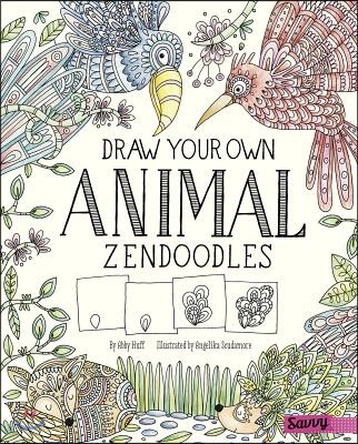 Draw Your Own Animal Zendoodles