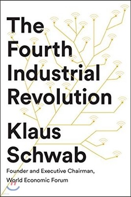 The Fourth Industrial Revolution (미국판)