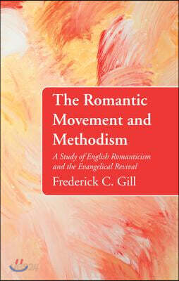 The Romantic Movement and Methodism