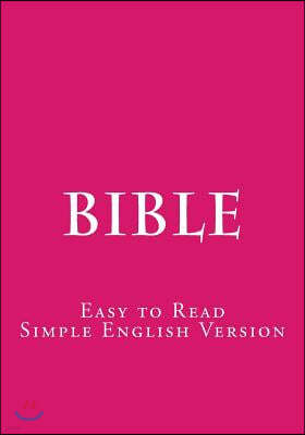 Bible: Easy to Read - Simple English Version