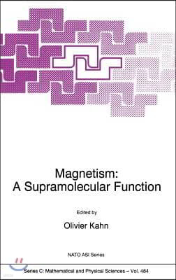 Magnetism: A Supramolecular Function
