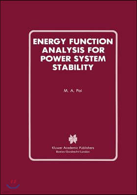 Energy Function Analysis for Power System Stability