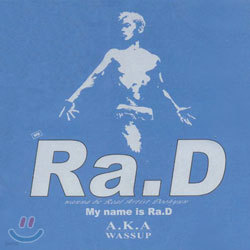 라디 (Ra.D) - My Name Is Ra.D