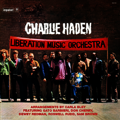 Charlie Haden — Liberation Music Orchestra (Remastered)(Limited Edition)(Back To Black Series)(MP3 Voucher) 앨범 커버