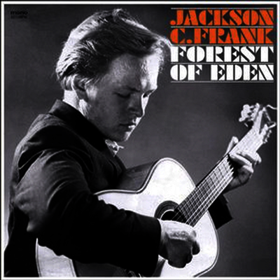 Jackson C. Frank — Forest Of Eden 앨범 커버