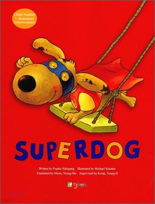 슈퍼 강아지 Superdog