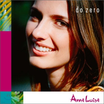 Anna Luisa - Do Zero