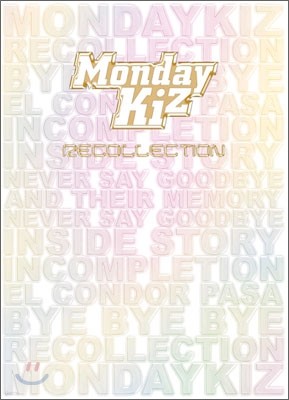 յ Ű (Monday Kiz) - Recollection