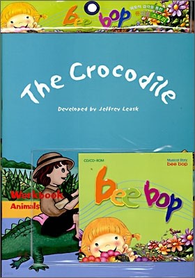 Bee-Bop 7세 #5 : The Crocodile (Book+CD)