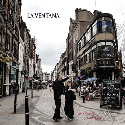 라벤타나 (La Ventana) - Como El Tango Como El Jazz