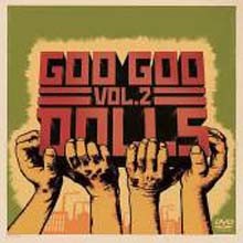 Goo Goo Dolls - Volume Two