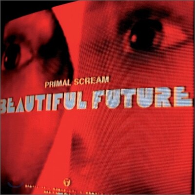 Primal Scream - Beautiful Future