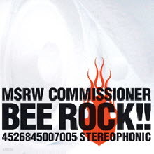 MASURAWO COMMISSIONER(ޫ򫳫߫ë-) - BEE ROCK!! (̰)