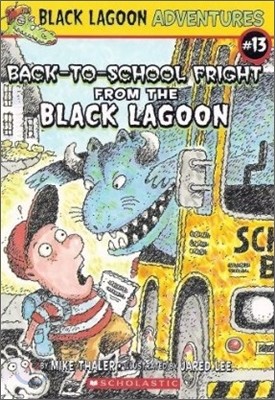 Black Lagoon Adventures #13 : Back-to-School Fright from the Black Lagoon