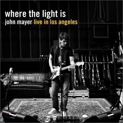 John Mayer — Where The Light Is: John Mayer Live In Los Angeles 앨범 커버