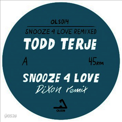 Todd Terje - Snooze 4 Love (dixon & Luke Abbott Remixes) (45RPM)(12" Single)(Vinyl LP)