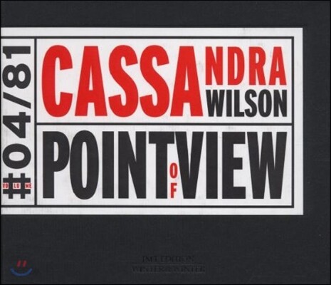 Cassandra Wilson (카산드라 윌슨) - Point Of View