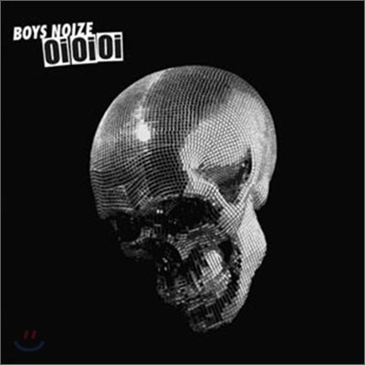 Boys Noize - Oi Oi Oi