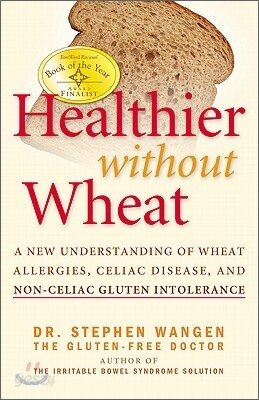 Healthier Without Wheat