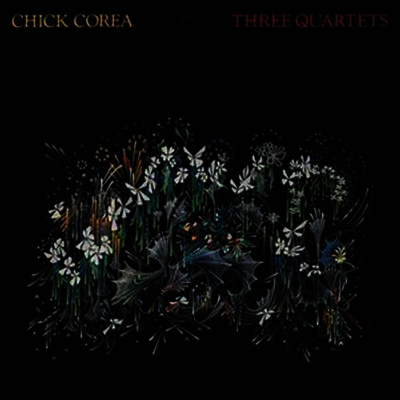 Chick Corea - Three Quartets (Reissue)(LP)