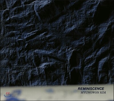 김명원 (Myungwon Kim) - Reminiscence