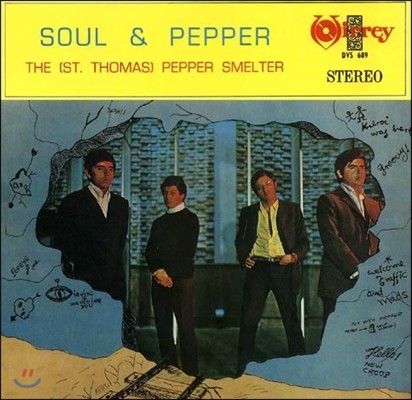 The (St. Thomas) Pepper Smelter (페퍼 스멜터) - Soul & Pepper