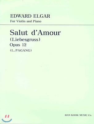 Salut d'Amour Opus 12 (For Violin and Piano)