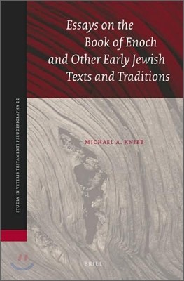 Essays on the Book of Enoch and Other Early Jewish Texts and Traditions