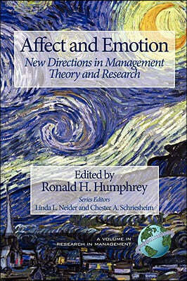 Affect and Emotion: New Directions in Management Theory and Research (PB)