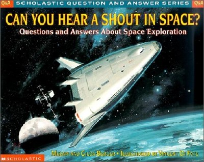Can You Hear a Shout in Space?
