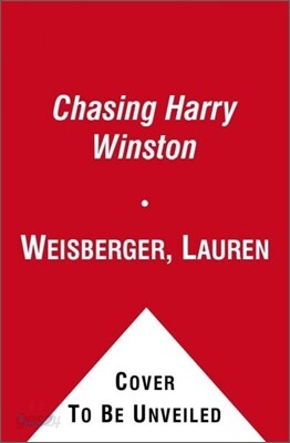 Chasing Harry Winston