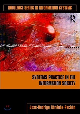 Systems Practice in the Information Society