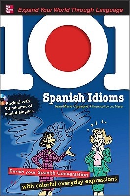 101 Spanish Idioms [With MP3]