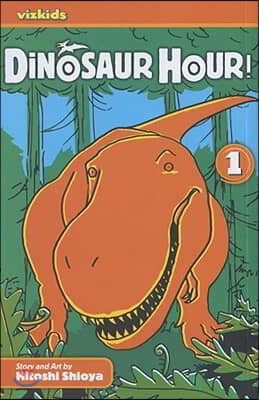 Dinosaur Hour!: Journey Back to the Jurassic...