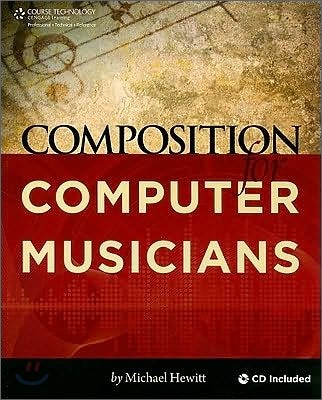 Composition for Computer Musicians