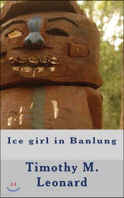 Ice girl in Banlung