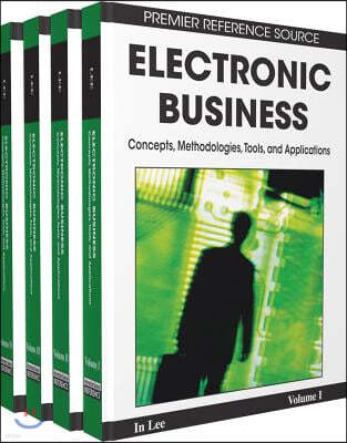 Electronic Business: Concepts, Methodologies, Tools, and Applications