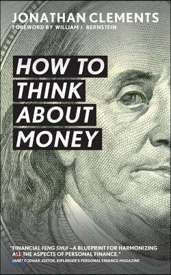 How to Think About Money