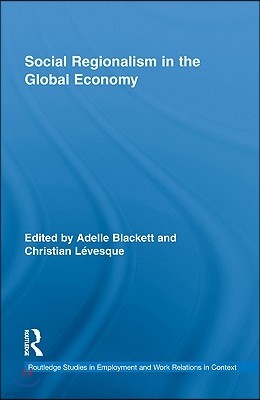 Social Regionalism in the Global Economy