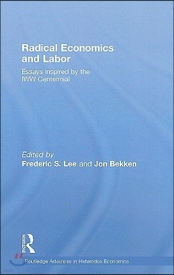 Radical Economics and Labour