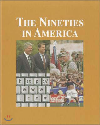 The Nineties in America