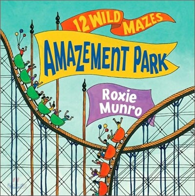 Amazement Park : 12 Wild Mazes